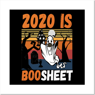 2020 Is Boo Sheet Halloween funny ghost wearing mask #3 Posters and Art